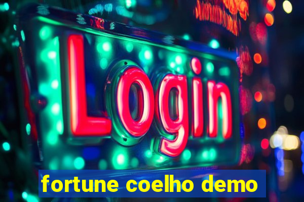 fortune coelho demo