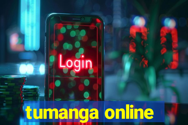 tumanga online