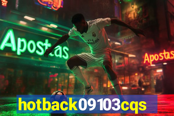 hotback09103cqs.cc