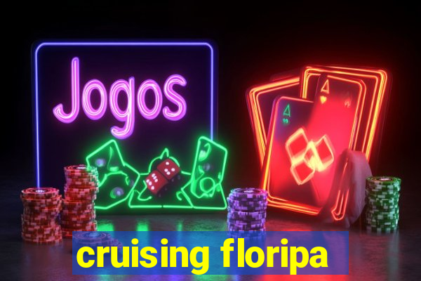 cruising floripa