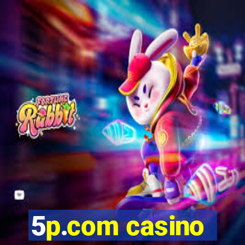 5p.com casino