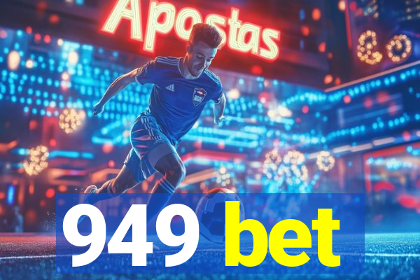949 bet