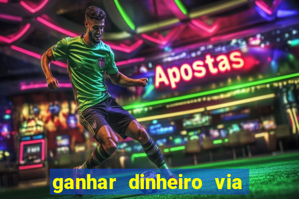 ganhar dinheiro via pix jogando