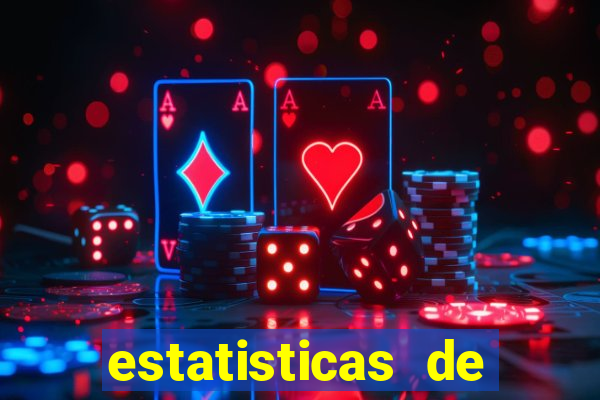 estatisticas de futebol para apostas