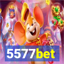 5577bet