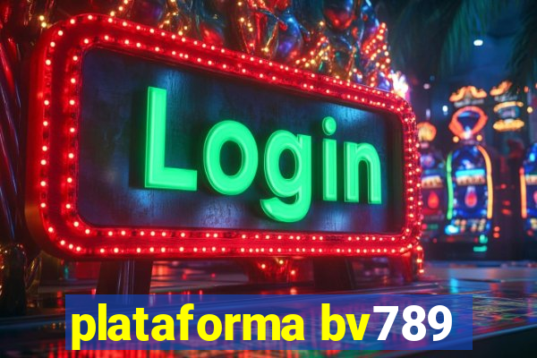 plataforma bv789