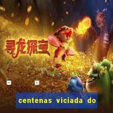 centenas viciada do jogo de bicho 2016