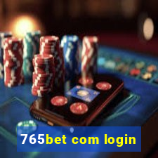 765bet com login