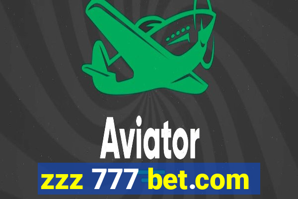 zzz 777 bet.com