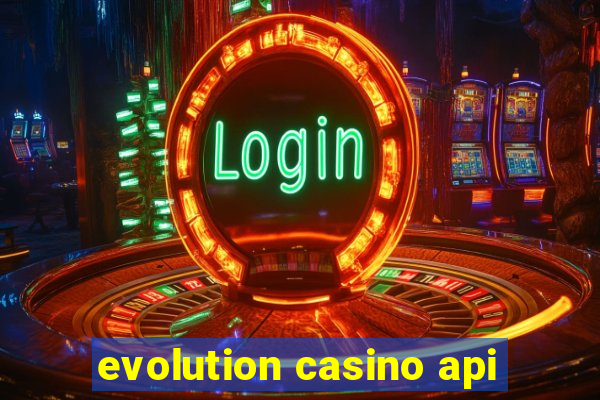 evolution casino api