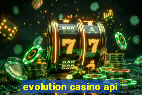 evolution casino api