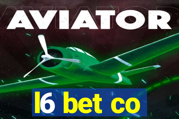 l6 bet co
