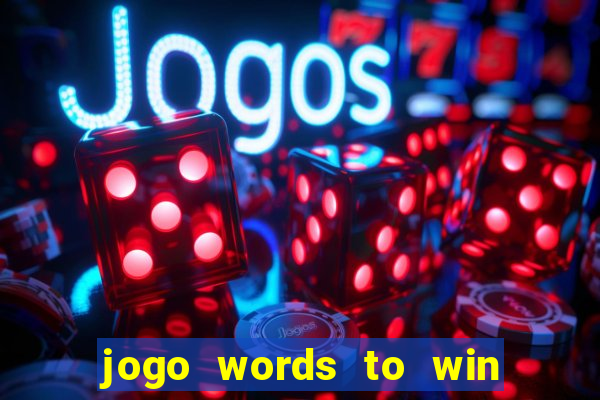 jogo words to win paga mesmo