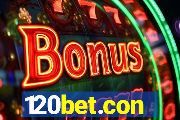 120bet.con