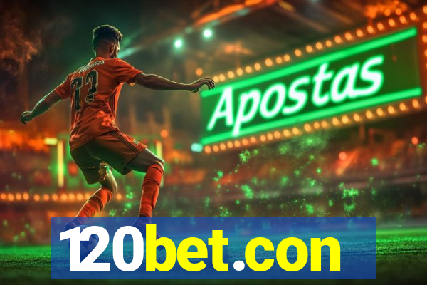 120bet.con
