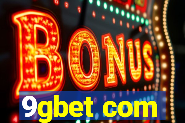 9gbet com