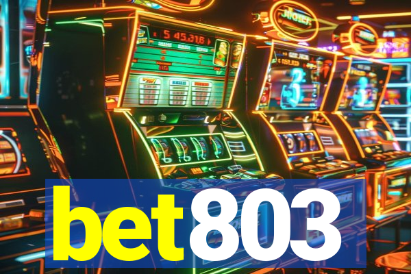 bet803