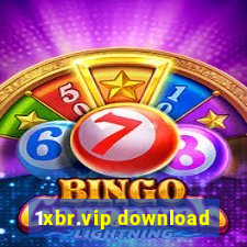 1xbr.vip download