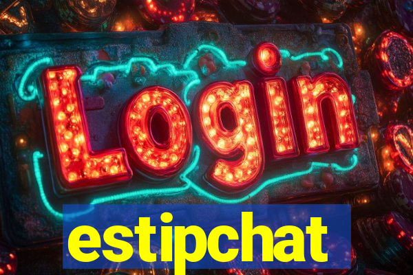 estipchat