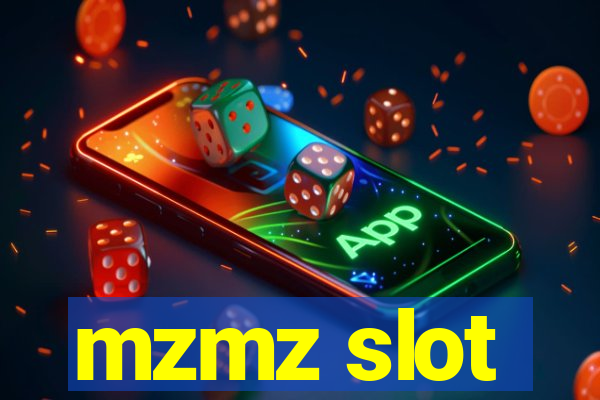 mzmz slot