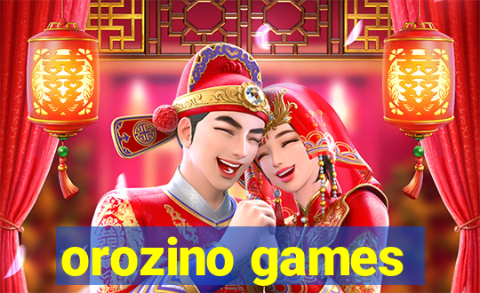 orozino games