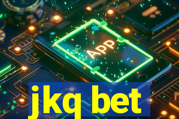 jkq bet