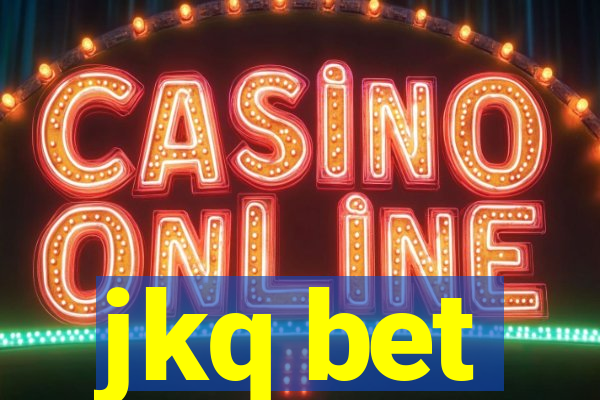 jkq bet