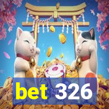 bet 326