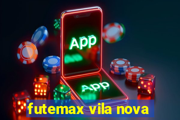 futemax vila nova