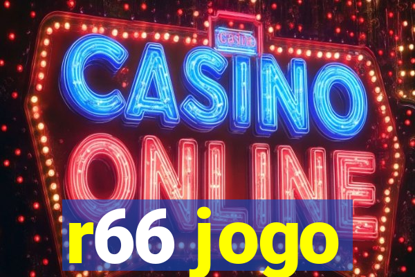 r66 jogo
