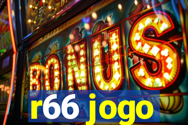 r66 jogo