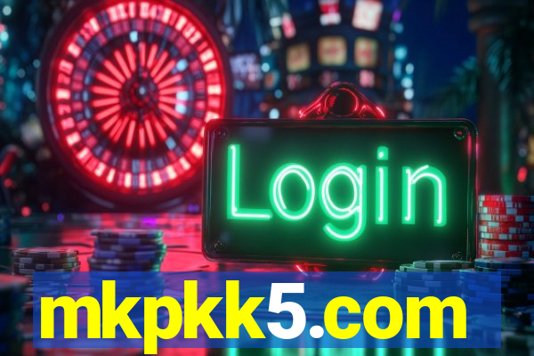 mkpkk5.com