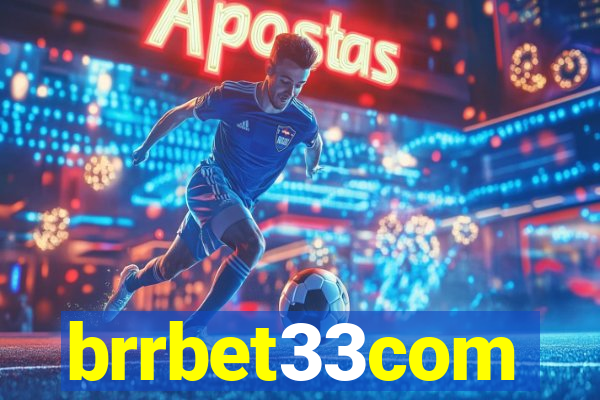 brrbet33com
