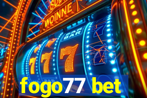 fogo77 bet
