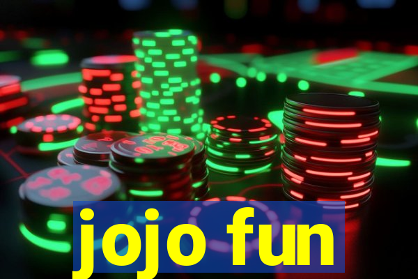 jojo fun