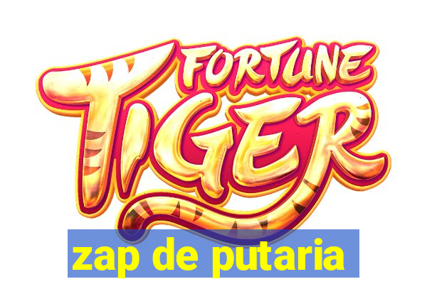 zap de putaria
