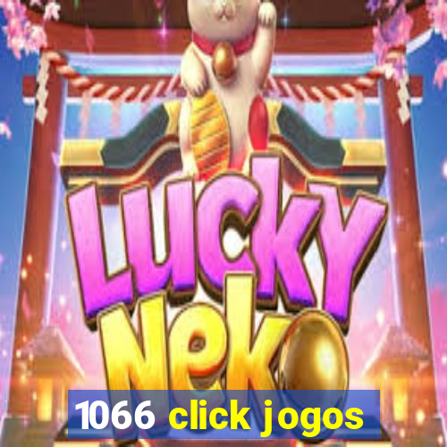 1066 click jogos