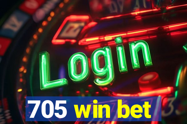 705 win bet