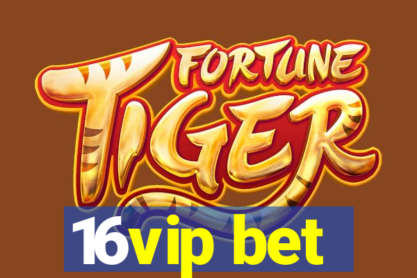 16vip bet