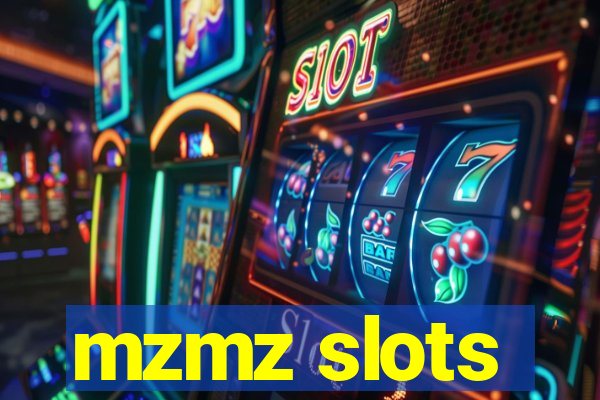 mzmz slots