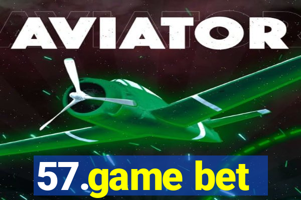 57.game bet