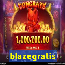 blazegratis