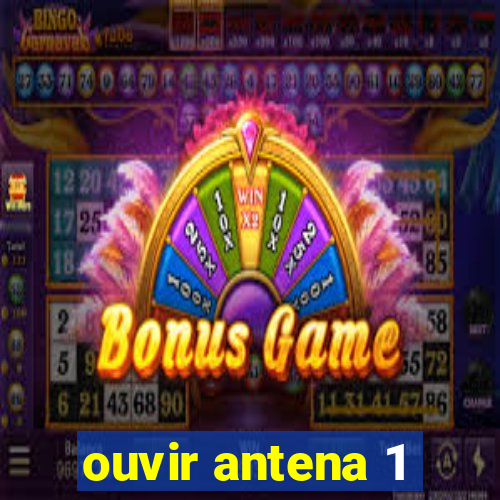 ouvir antena 1