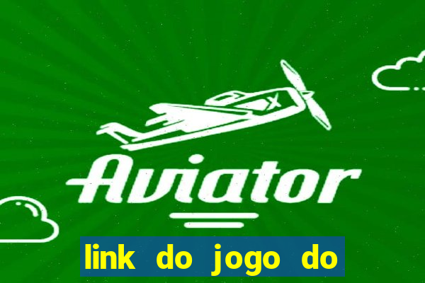 link do jogo do tigrinho original