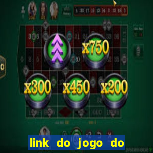 link do jogo do tigrinho original