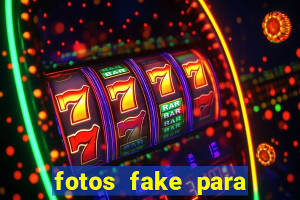 fotos fake para status do whatsapp