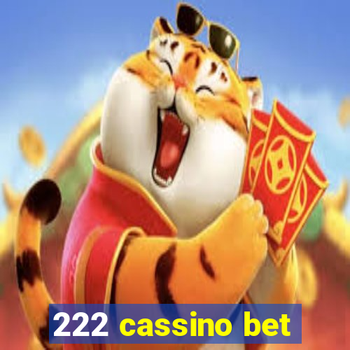 222 cassino bet