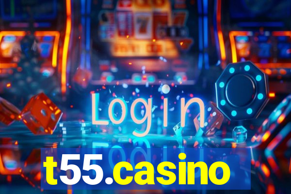 t55.casino