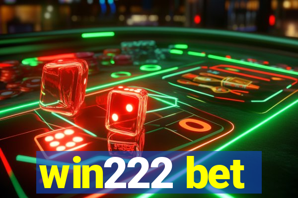 win222 bet