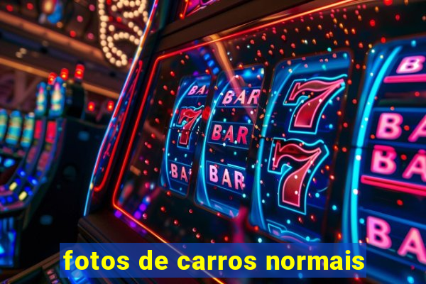 fotos de carros normais